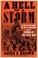 Cover of: A Hell of a Storm