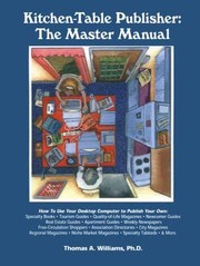 Cover of: Kitchen Table Publisher: The Master Manual  by Thomas A. Williams, Thomas A. Williams