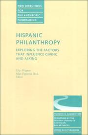 Cover of: Hispanic Philanthropy: Exploring the Factors That Influence Giving and Asking: New Directions for Philanthropic Fundraising (J-B PF Single Issue Philanthropic Fundraising)