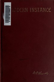 Cover of: A modern instance by William Dean Howells, William Dean Howells