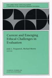 Cover of: Current and Emerging Ethical Challenges in Evaluation by Jody L. Fitzpatrick, Morris, Michael, Michael Morris, Jody L. Fitzpatrick, Michael Morris