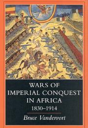 Cover of: Wars of imperial conquest in Africa, 1830-1914