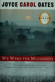 Cover of: We were the Mulvaneys by Joyce Carol Oates, Joyce Carol Oates