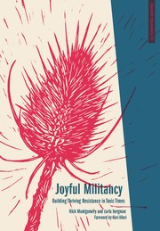 Cover of: Joyful Militancy: Building Thriving Resistance in Toxic Times