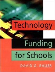 Cover of: Technology Funding for Schools by David G. Bauer