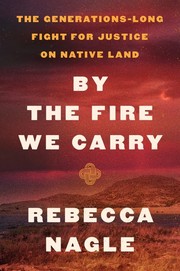 Cover of: By the Fire We Carry