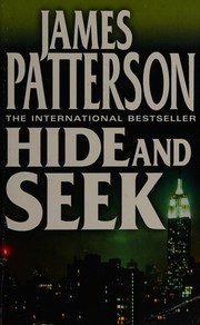 Cover of: Hide and seek by James Patterson