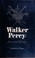 Cover of: Walker Percy, art and ethics