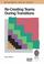 Cover of: Recreating Teams During Transitions (Management Skills Series)