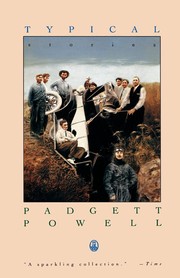 Cover of: Typical by Padgett Powell, Padgett Powell