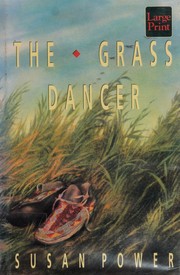 Cover of: The grass dancer