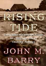 Cover of: Rising tide by John M. Barry, John M. Barry