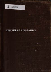 Cover of: The Rise of Silas Lapham: Vol. I