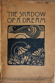 Cover of: The shadow of a dream by William Dean Howells, William Dean Howells