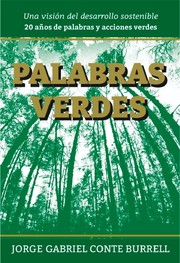 Palabras Verdes by Jorge Gabriel Conte Burrell