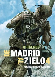 Cover of: De Madrid al Zielo 4: Orígenes