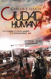 Cover of: Ciudad Humana