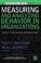 Cover of: Measuring & Analyzing Behavior in Organizations