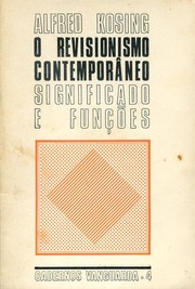 Cover of: O revisionismo contemporâneo. Significado e funções