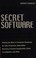 Cover of: Secret Software