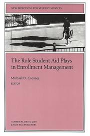 Cover of: The Role Student Aid Plays in Enrollment Management: New Directions for Student Services (J-B SS Single Issue Student Services)