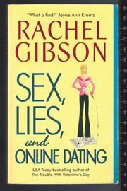 Cover of: Sex, Lies, and Online Dating by Rachel Gibson, Rachel Gibson