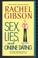 Cover of: Sex, Lies, and Online Dating