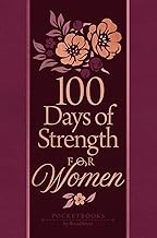 Cover of 100 Days of Strength for Women by BroadStreet Publishing