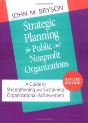 Cover of: Creating and Implementing Your Strategic Plan by John M. Bryson, Farnum K. Alston