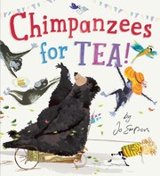 Cover of: Chimpanzees for tea! by Jo Empson, Jo Empson