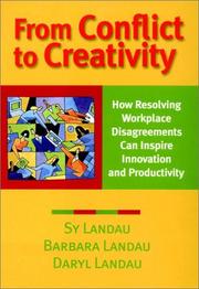 From conflict to creativity by Sy Landau, Barbara Landau, Daryl Landau