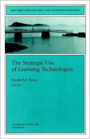 Cover of: The Strategic Use of Learning Technologies: New Directions for Adult and Continuing Education (J-B ACE Single Issue                                                       Adult & Continuing Education)