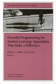 Cover of: Powerful Programming for Student Learning: Approaches That Make a Difference: New Directions for Student Services (J-B SS Single Issue Student Services)