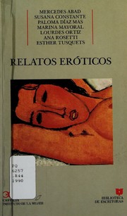 Cover of: Relatos eróticos by Mercedes Abad