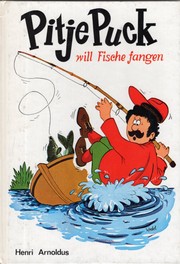 Cover of: Pitje Puck will Fische fangen by 