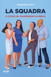 Cover of: La Squadra: Il futuro del progressismo in America