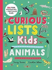 Cover of: Curious Lists for Kids - Animals