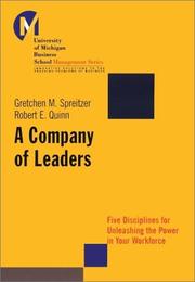 Cover of: A Company of Leaders by Gretchen M. Spreitzer, Robert E. Quinn
