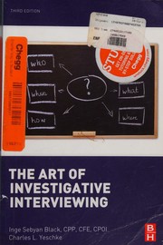 Cover of: The Art of Investigative Interviewing by Inge Sebyan Black