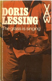 Cover of: The grass is singing by Doris Lessing, Doris Lessing