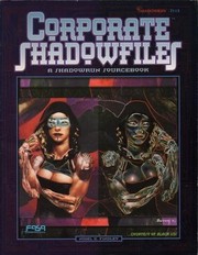 Cover of: Corporate Shadowfiles: A Shadowrun Sourcebook