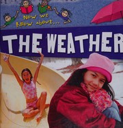 Cover of: The weather by Mike Goldsmith, Mike Goldsmith