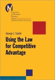 Cover of: Using the law for competitive advantage