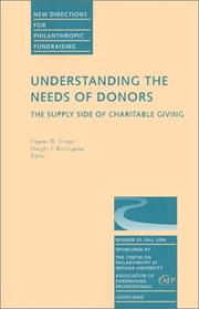 Cover of: Understanding the Needs of Donors: The Supply Side of Charitable Giving by 