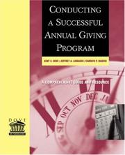 Cover of: Conducting a successful annual giving program | Kent E. Dove