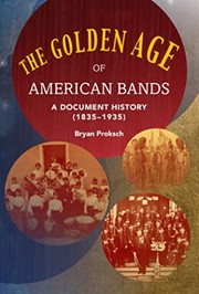 Cover of: The Golden Age of American Bands