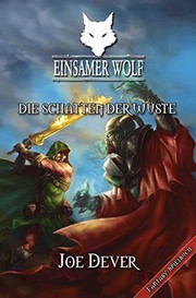 Cover of: Einsamer Wolf 05 - Die Schatten der Wüste