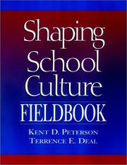 Cover of: The Shaping School Culture Fieldbook (Jossey Bass Education Series)