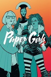 Cover of: Paper Girls Vol. 4