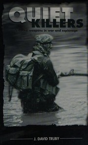 Cover of: Quiet Killers: Silenced Weapons in War and Espionage